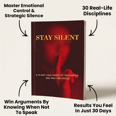 Stay Silent - 30 Day Challenge To Transform The Way You Speak
